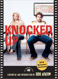 Knocked Up: The Shooting Script