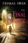 Alternative view 2 of The Final Faberge: An Inspector Jack Oxby Novel