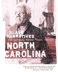 North Carolina Slave Narratives