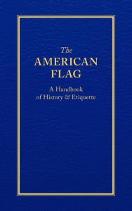 Title: The American Flag, Author: Applewood Books