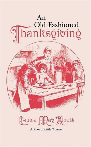 An Old-Fashioned Thanksgiving