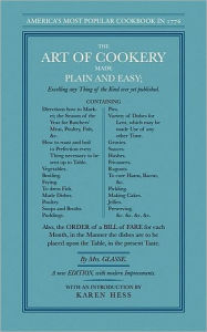 Title: The Art of Cookery Made Plain and Easy, Author: Hannah Glasse