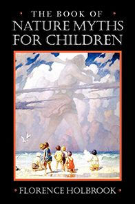 Book of Nature Myths for Children