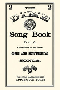 Title: Dime Song Book #2, Author: Beadle And Company