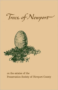 Title: Trees of Newport, Author: Richard L. Champlin