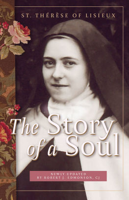 The Story of a Soul by Thérèse of Lisieux, Paperback | Barnes & Noble®