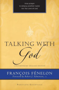 Title: Talking With God, Author: Francois Fenelon