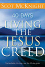 40 Days Living the Jesus Creed
