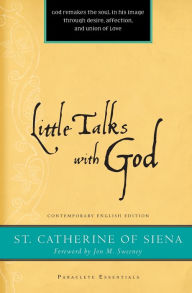 Title: Little Talks with God, Author: Catherine of Siena