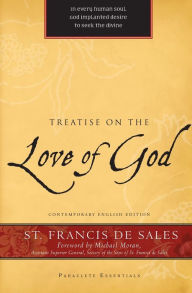 Title: Treatise on the Love of God, Author: Francis de Sales