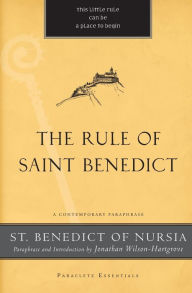 Title: The Rule of Saint Benedict: A Contemporary Paraphrase, Author: St. Benedict of Nursia