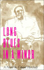 Long Blues in A Minor: A Novel