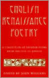 Title: English Renaissance Poetry: A Collection of Shorter Poems from Skelton to Jonson / Edition 2, Author: WILLIAMS JOHN