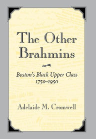 Title: The Other Brahmins / Edition 1, Author: ADELAIDE CROMWELL