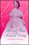 Title: Love and Power in the Nineteenth Century: The Marriage of Violet Blair, Author: LAAS VIRGINIA