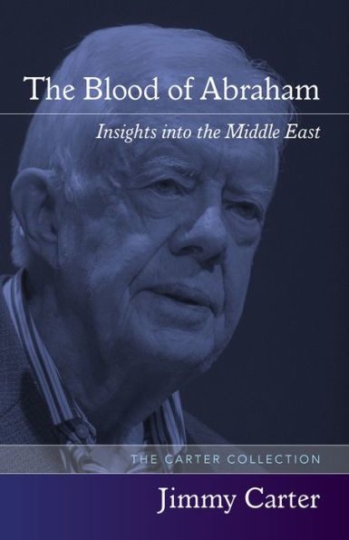 The Blood of Abraham: Insights into the Middle East / Edition 3