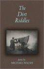 The Dirt Riddles