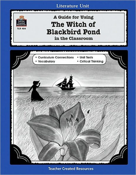 Witch of Blackbird Pond, Grades 5-8