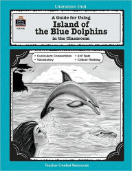 Title: A Guide for Using Island of the Blue Dolphins in the Classroom (Literature Unit Series #412), Author: Philip Denny