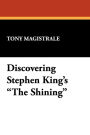 Discovering Stephen King's the Shining