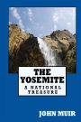 The Yosemite: A National Treasure