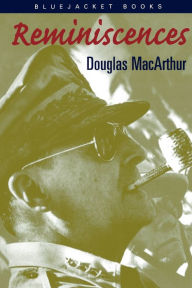 Title: Reminiscences, Author: Douglas MacArthur