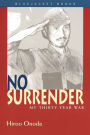 No Surrender: My Thirty-Year War