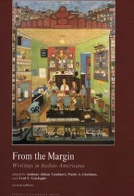 Title: From the Margin, Writings in Italian Americana / Edition 1, Author: Anthony Julian Tamburri