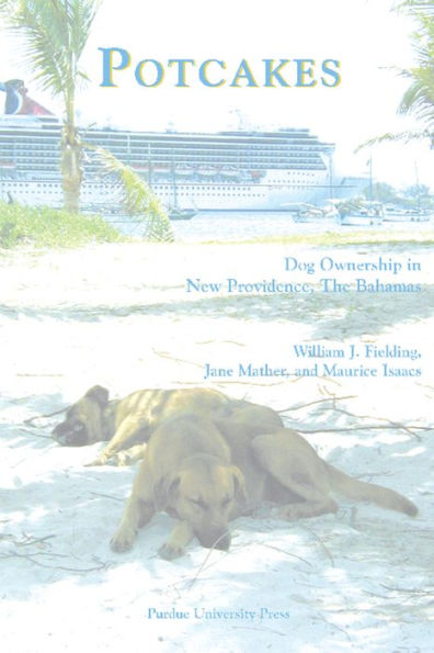 Potcakes: Dog Ownership in New Providence, The Bahamas