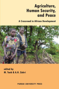 Title: Agriculture, Human Security, and Global Peace, Author: Mohammad Taeb