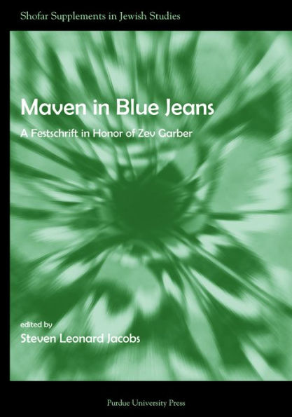 Maven in Blue Jeans: A Festschrift in Honor of Zev Garber