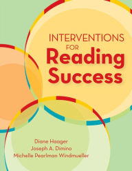 Title: Interventions for Reading Success / Edition 1, Author: Diane Haager