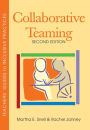 Collaborative Teaming: Teachers' Guides to Inclusive Practices / Edition 2