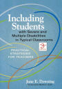 Including Students with Severe and Multiple Disabilities in Typical Classrooms: Practical Strategies for Teachers, Third Edition / Edition 1