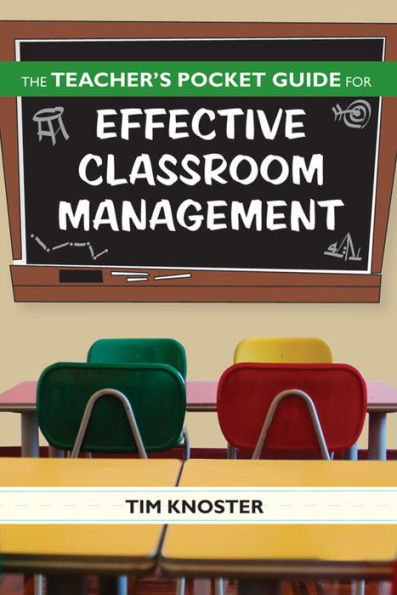 Teacher's Pocket Guide for Effective Classroom Management / Edition 1