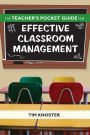 Teacher's Pocket Guide for Effective Classroom Management / Edition 1