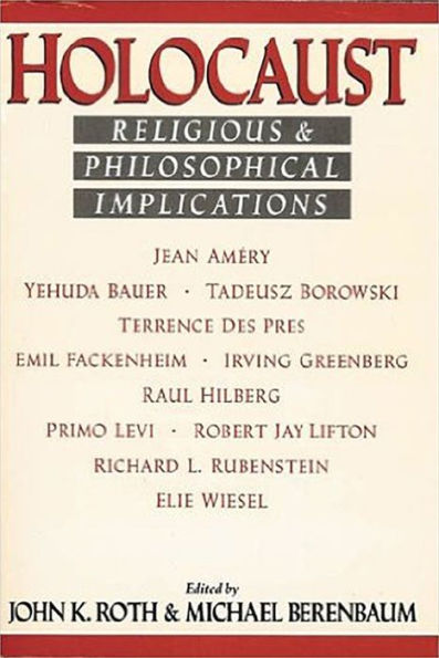 Holocaust: Religious and Philosophical Implications / Edition 1