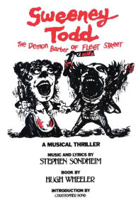 Title: Sweeney Todd: The Demon Barber of Fleet Street / Edition 1, Author: Stephen Sondheim