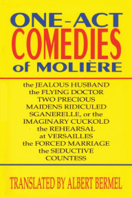 Title: One-Act Comedies of Moliere: Seven Plays, Author: Moliere