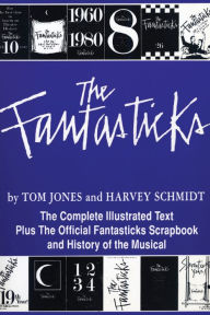 Title: The Fantasticks, Author: Harvey Schmidt