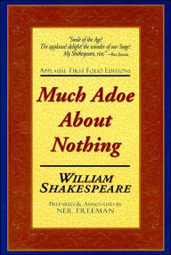 Much Adoe about Nothing (Applause First Folio Editions)