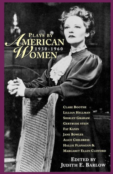 Plays by American Women: 1930-1960 / Edition 2
