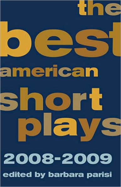 The Best American Short Plays 2008-2009