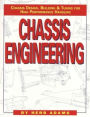 Chassis Engineering: Chassis Design, Building & Tuning for High Performance Cars