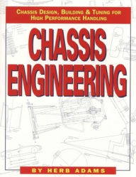 Title: Chassis Engineering: Chassis Design, Building & Tuning for High Performance Cars, Author: Herb Adams