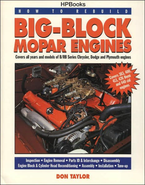 How to Rebuild Big-Block Mopar Engines by Don Taylor, Paperback ...