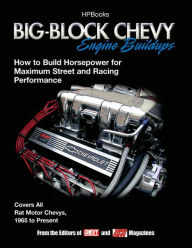 Title: Big Block Chevy Engine BuildupsHP1484, Author: Editors of Chevy High Perf Mag