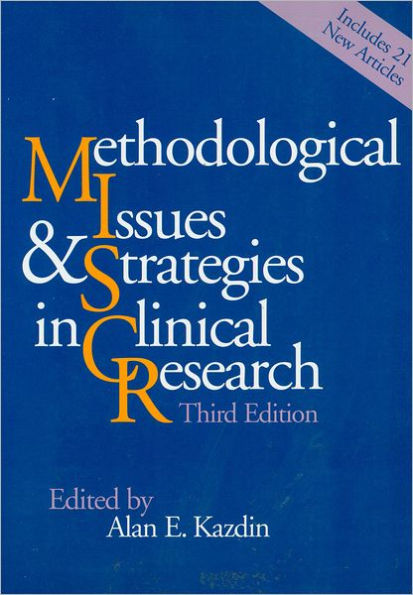 Methodological Issues and Strategies in Clinical Research / Edition 3