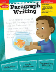 Title: Paragraph Writing, Grade 2 - 4 Teacher Resource, Author: Evan-Moor Corporation