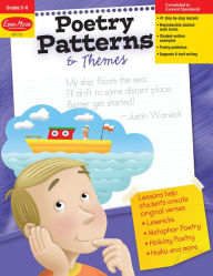 Title: Poetry Patterns & Themes, Grade 3 - 6 Teacher Resource, Author: Evan-Moor Corporation
